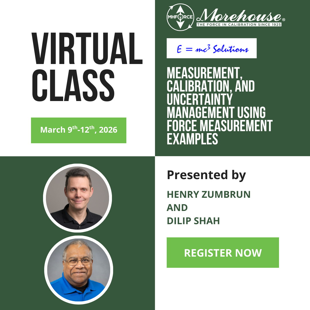 Measurement, Calibration, and Uncertainty Management Using Force Measurement Examples (Online Course): Featuring Dilip Shah and Henry Zumbrun